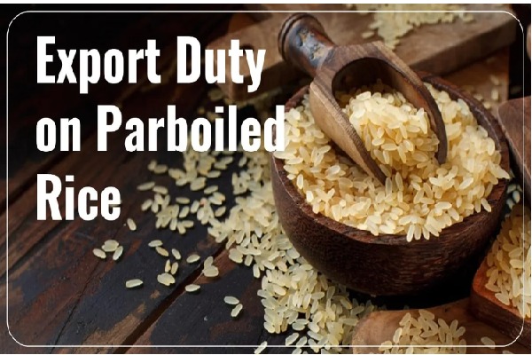 Parboiled Rice Export Duty Extended for Market Stability in India