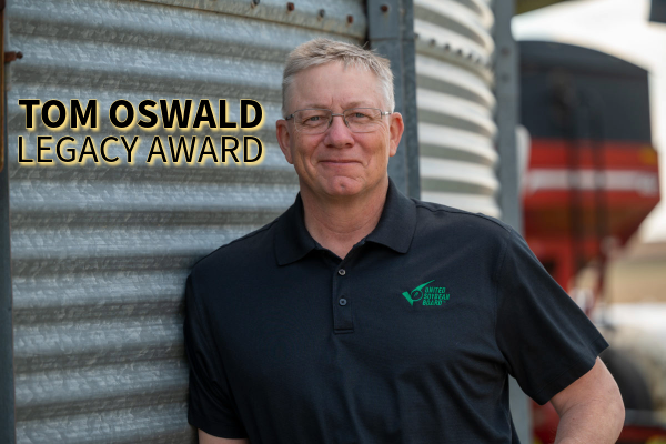 United Soybean Board Announces Call for Nominations for 2024 Tom Oswald Legacy Award